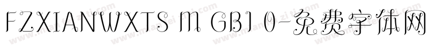 FZXIANWXTS M GB1 0字体转换
